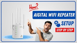 Aigital WiFi Repeater Setup amp Login Guide [upl. by Kursh]