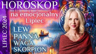 LIPIEC 2024 horoskop dla LEW PANNA WAGASKORPION [upl. by Nednyl]