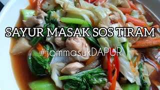 SAYUR MASAK SOS TIRAM [upl. by Wadesworth905]