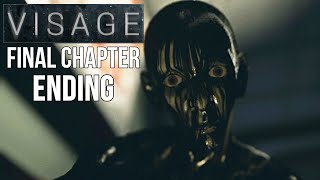 Visage  FINAL Chapter ENDING Walkthrough  GAME END Psychological Horror Game 2020 [upl. by Noirret]