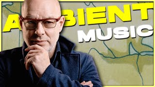 How Brian Eno quotInventedquot Ambient Music [upl. by Ciapha]