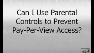 Can Parental Controls Block PayPerView Purchases [upl. by Reniar]