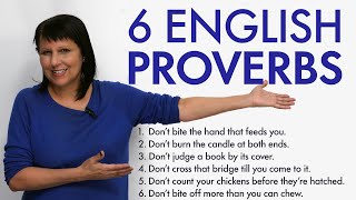 6 Common English Proverbs – What do they mean [upl. by Alaj]