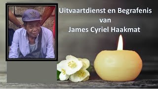 LIVESTREAMING Uitvaartdienst en begrafenis van James Cyriel Haakmat [upl. by Trixi]