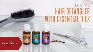 DIY Essential Oil Detangling Spray  Young Living Essential Oils [upl. by Alocin]