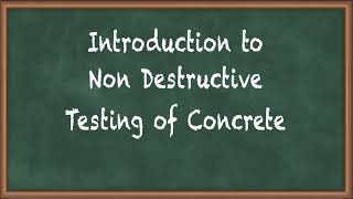 Introduction to Non Destructive Testing of Concrete  Advanced Concrete Technology [upl. by Elisabeth771]