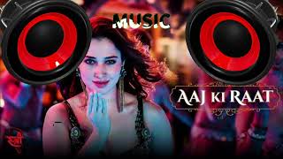 Aaj Ki Raat Maza Husn k Aankhon Se Lijiye Bass Booster Song  Bass Booster Viral Song 2024Tamannah [upl. by Ojyma915]