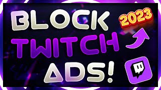 How To BLOCK Twitch Ads In 2024 ✅ Twitch Adblock NEW METHOD [upl. by Aleik]