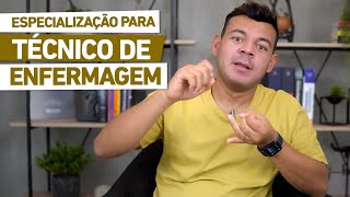 13 ESPECIALIZAÇÕES PARA TÉCNICOS DE ENFERMAGEM [upl. by Haliehs63]