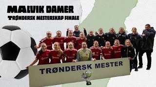 Trønders mesterskap finale Malvik damer tar seieren hjem [upl. by Lokkin]