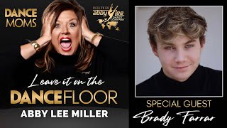 Abby’s King of Queens with Brady Farrar Audio  Leave It On The Dance Floor  Abby Lee Miller [upl. by Oilut]