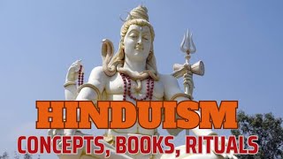 Understanding Hinduism Core Concepts amp Beliefs Explained [upl. by Garda]