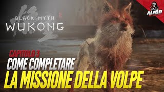 BLACK MYTH WUKONG Missione Segreta  Capitolo 3  La volpe bianca [upl. by Clifford]