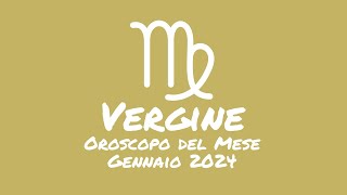 Oroscopo Vergine Gennaio 2024 [upl. by Rahs]