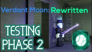 Verdant Moon Testing Phase 2 [upl. by Akenahs249]