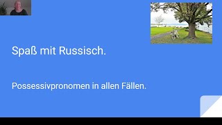 Spaß mit Russisch Possessivpronomen in allen Fällen [upl. by Rella]