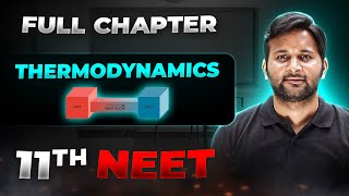 Thermodynamics FULL CHAPTER  Class 11th Physics  Arjuna NEET [upl. by Stargell]