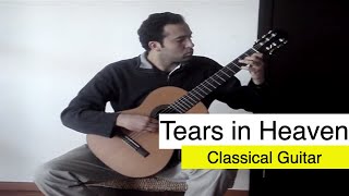 Tears in Heaven by Eric Clapton classical guitar cover [upl. by Alak]