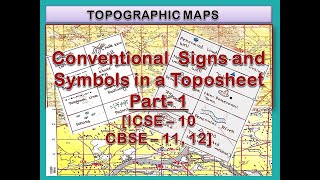 Important Signs and Symbols on Topographical Maps by Anusuya  Part 1 of 3 for ICSE 10 CBSE 1112 [upl. by Anitnoc]