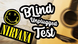 🎸 BLIND TEST NIRVANA 8 BEST SONGS  UNPLUGGED GUITARE 2019 [upl. by Dixie]