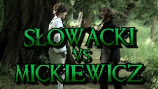 Wielkie Konflikty  odc4 quotSłowacki vs Mickiewiczquot [upl. by Valdes]