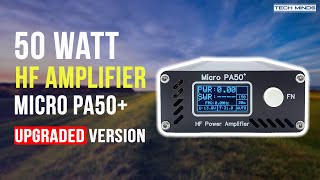 50 WATT PORTABLE HF AMPLIFIER PA50 UPGRADED [upl. by Saunder]