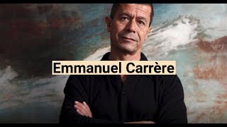 5 choses que vous ne devez pas savoir sur Emmanuel Carrère [upl. by Ecyaj]