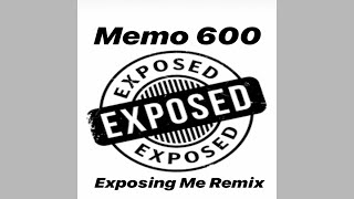 Exposing Me feat King Von  Remix  Memo 600 HQ [upl. by Johannes743]