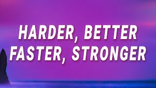 Daft Punk  Harder Better Faster Stronger Lyrics [upl. by Ahsias]