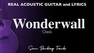 Wonderwall  Oasis Acoustic Karaoke © [upl. by Susy]