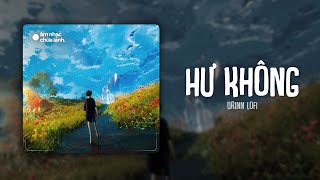 Chìm Sâu Vào Phút Ban ĐầuHư không Mix Chill  Kha x Orinn  EP âm nhạc chữa lành [upl. by Thgirw]