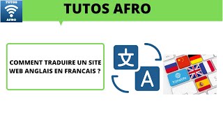 COMMENT TRADUIRE UN SITE WEB ANGLAIS EN FRANCAIS [upl. by Touber929]