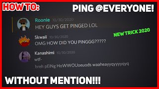 How to ping everyone WITHOUT MENTION 2020 New Trick [upl. by Duhl]