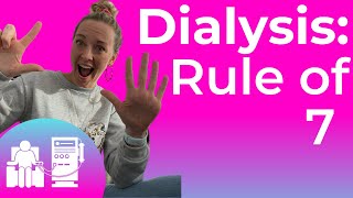 Dialysis Nursing Rule of 7 and Potassium in Dialysate [upl. by Chaker230]