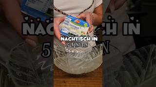 Nachtisch in 5 Minuten rezepte recipe asmr [upl. by Ecirtemed]