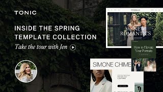 Introducing the TONIC Spring Template Collection [upl. by Neeliak]