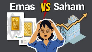 Investasi Saham VS Emas  Mana Yang Lebih Menguntungkan [upl. by Acinoj]