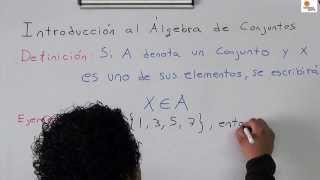 Introducción al Álgebra de Conjuntos [upl. by Yram]