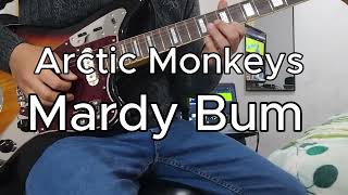 Mardy Bum  Arctic Monkeys Guitar Cover [upl. by Yorgos]