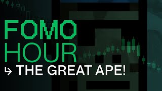 FOMO HOUR 198  THE GREAT APE HEIST [upl. by Elon]