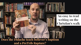 The Didache A Book Review [upl. by Baese389]