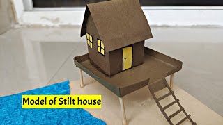 Model of a stilt house  Stilt house school project  How to make a stilt house in paper [upl. by Ynneh]