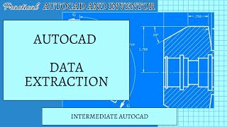 Data Extraction in AutoCAD [upl. by Honeyman]