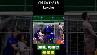 Lukaku comedy [upl. by Mesics]