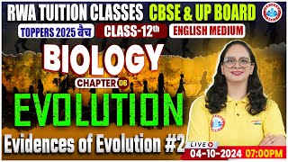 Class 12 Biology Chapter 6 Evolution  Evidences of Evolution  12th Biology Imp Concepts [upl. by Dnyletak]