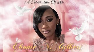 Celebrating the life of Ebonie Gilbert [upl. by Simonsen]