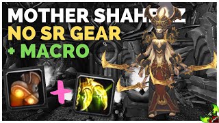 Mother Shahraz Parsing Setup  No SR Gearing  Macro Quick Guide [upl. by Attey]