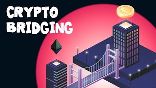 What is a Crypto Bridge Explained with Animations [upl. by Mulry]