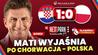 BOREK I GOŚCIE PO CHORWACJA  POLSKA 10  ANALIZA PO MECZU  HEJT PARK JESTEŚMY NA TY [upl. by Lyrem89]