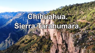 Sierra Tarahumara Chihuahua  Urique la barranca mas profunda [upl. by Rusel]